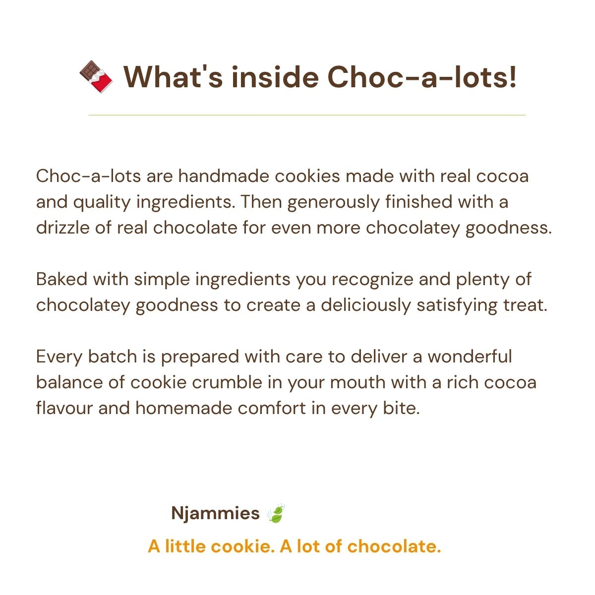 What’s inside Njammies Choc-a-lots chocolate cookies