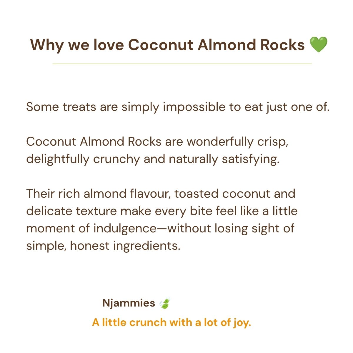 Why we love Njammies Coconut Almond Rocks – crisp, crunchy and made with simple ingredients