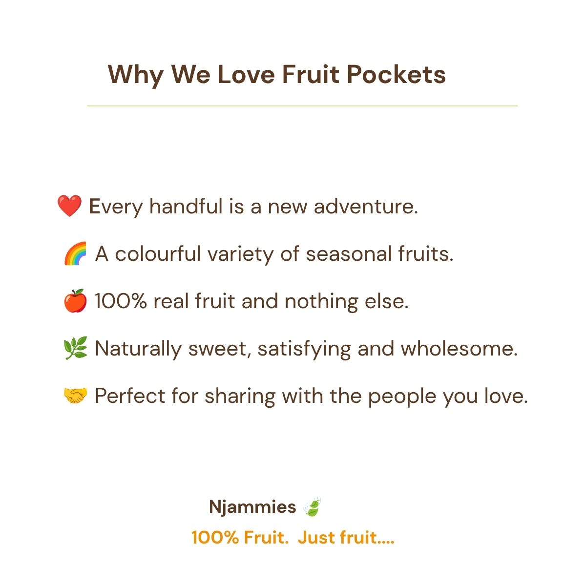 Why We Love Fruit Pockets card highlighting real fruit, seasonal variety and naturally sweet flavour.