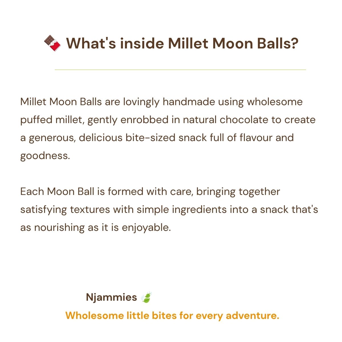 What's inside Millet Moon Balls information card highlighting puffed millet and homemade chocolate.