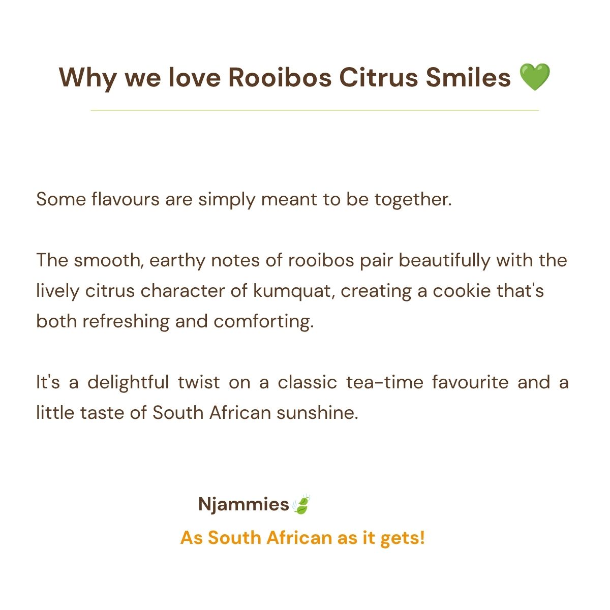 Why we love Rooibos Citrus Smiles card celebrating rooibos and bright citrus flavour.