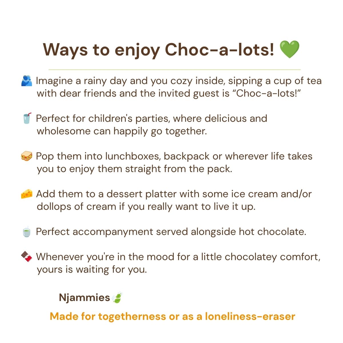 Ways to enjoy Njammies Choc-a-lots chocolate cookies