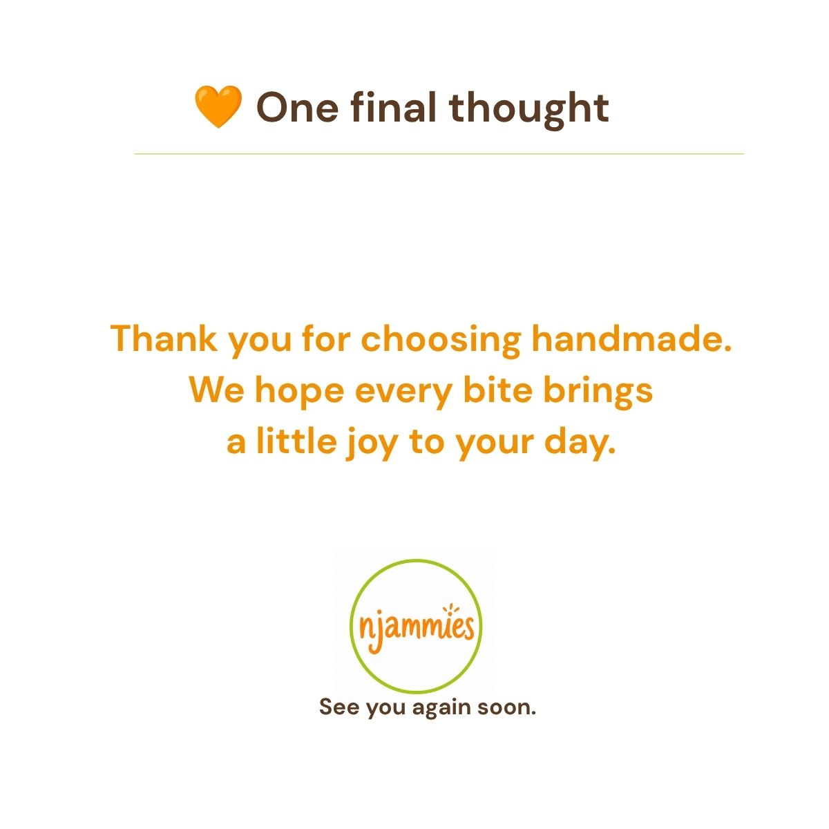 A final thank you from Njammies for choosing handmade snacks