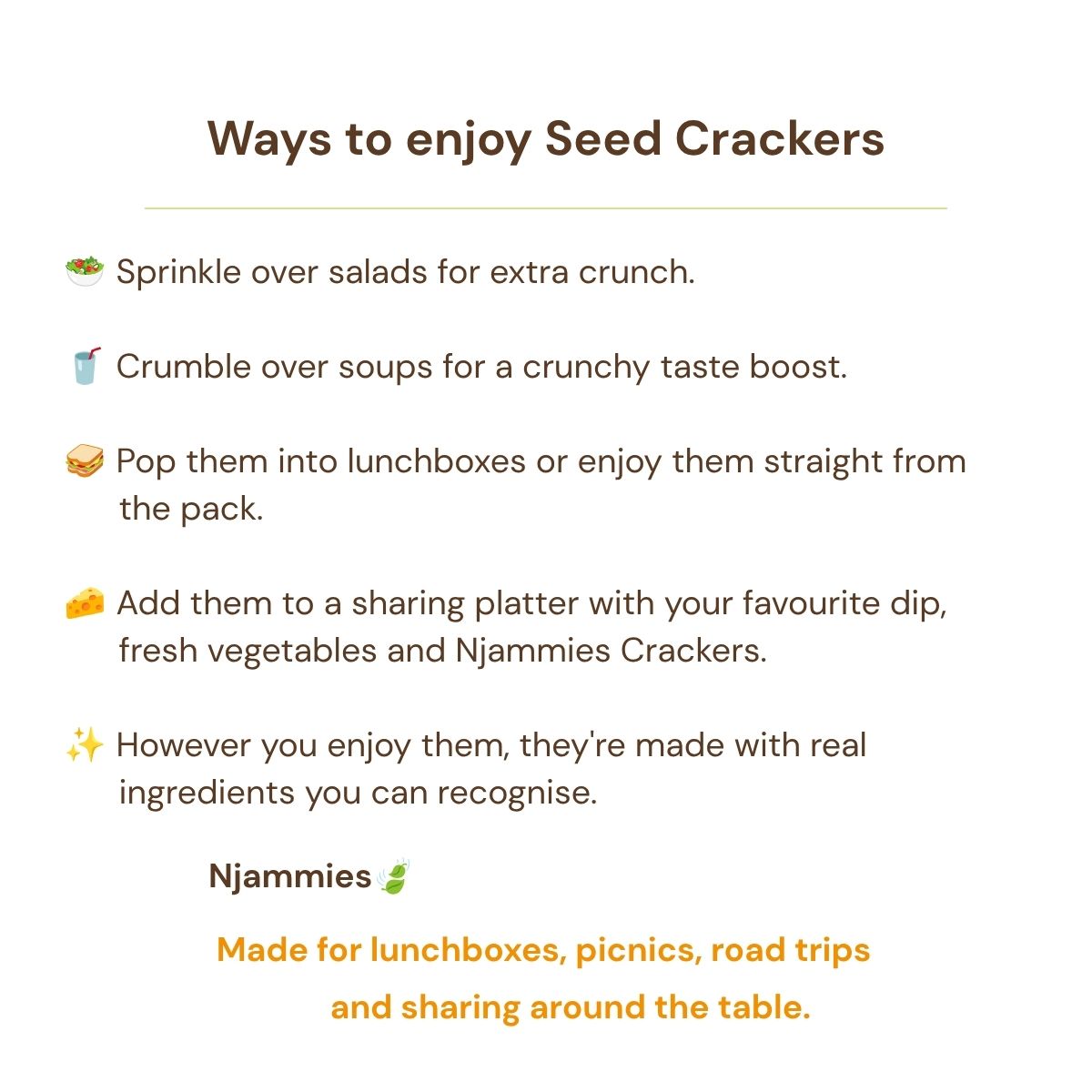 Ways to enjoy Seed Crackers card with serving ideas for dips, lunchboxes and everyday snacking.