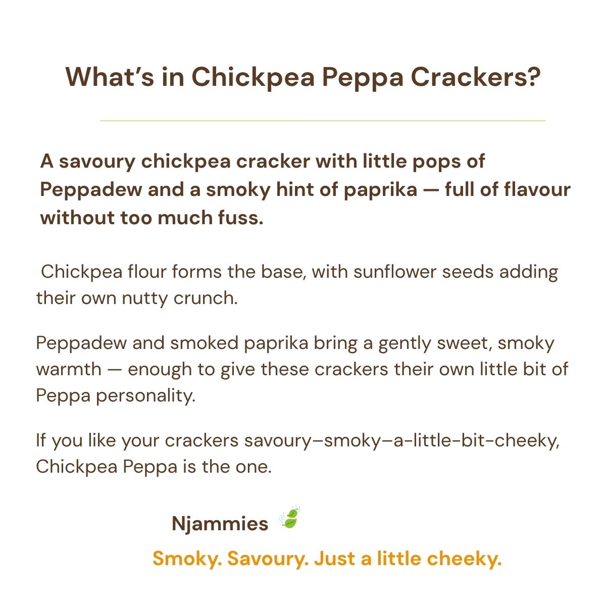 What's inside Chickpea Peppa Crackers information card highlighting chickpea flour, seeds and Peppadew.
